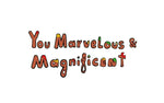 "You Marvelous & Magnifiecent" Gift card by Exotic Snax